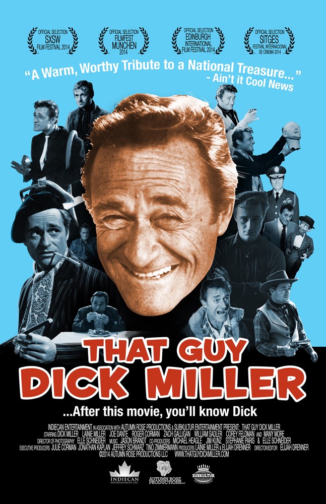 THAT GUY DICK MILLER, US poster, Dick Miller, 2014. ©Uncork'd Entertainment