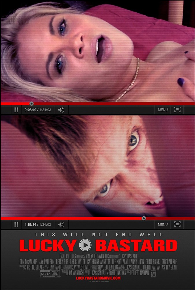 LUCKY BASTARD, US poster art, from top: Betsy Rue, Jay Paulson, 2014. ©CAVU Pictures