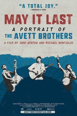 May It Last: A Portrait of the Avett Brothers