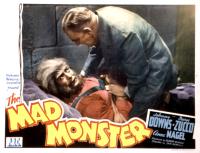 THE MAD MONSTER, Glenn Strange, George Zucco, 1942