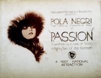 MADAME DUBARRY, (aka PASSION), Pola Negri, 1919