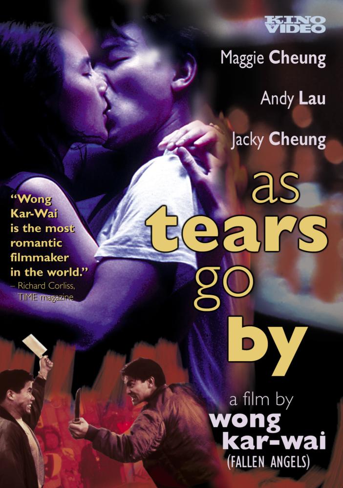Horaires Des Séances Du Film As Tears Go By Cineplex.com | As Tears Go By