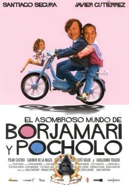 El Asombroso mundo de Borjamari y Pocholo