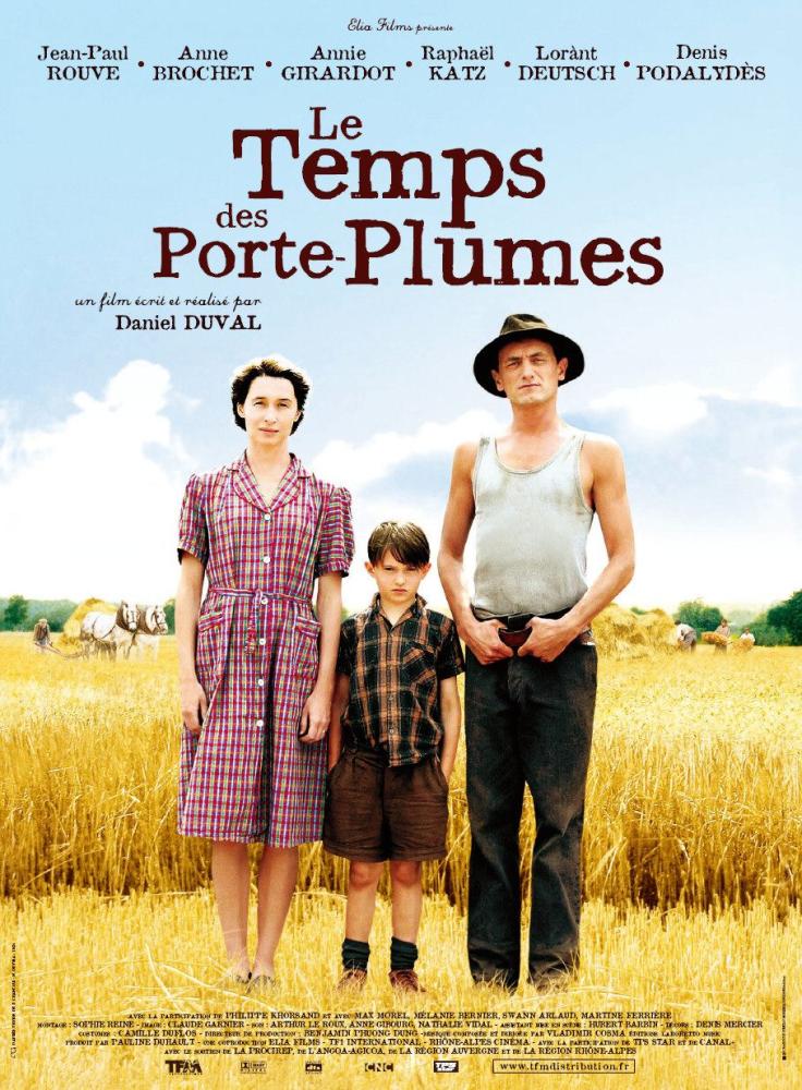 Film Le Temps Des Porte Plumes