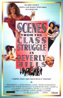 Scenes From the Class Struggle in Beverly Hills