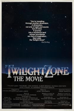 Twilight Zone - the Movie