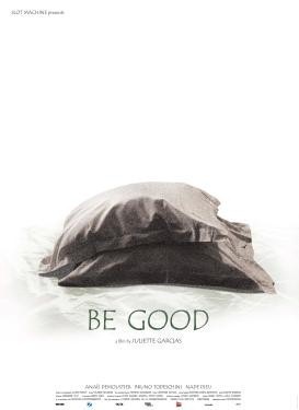 Be Good