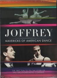 Joffrey: Mavericks of American Dance
