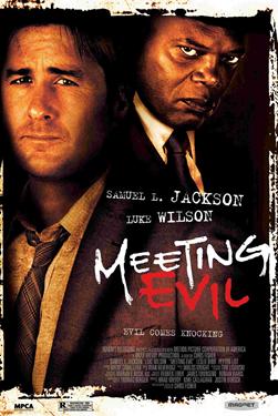 Meeting Evil