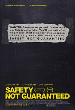 Safety Not Guaranteed