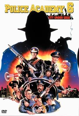 Police Academy 6: City Under Siege