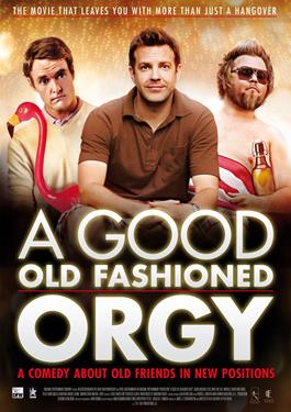 A Good Old Fashioned Orgy