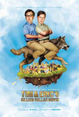 Tim and Eric's Billion Dollar Movie