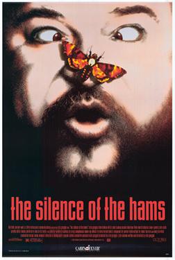 Silence of the Hams
