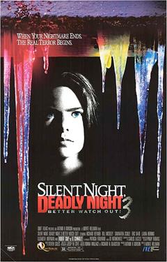 Silent Night Deadly Night 3: Better Watch Out!