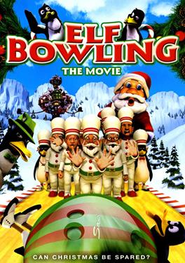 Elf Bowling: The Movie