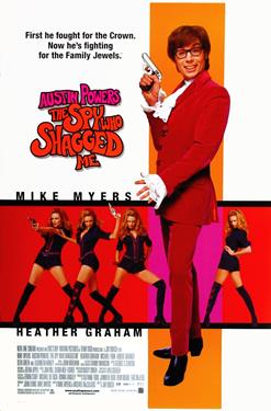 Austin Powers: the Spy Who Shagged Me
