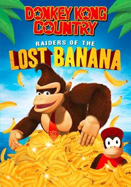Donkey Kong Country: Raiders of the Lost Banana