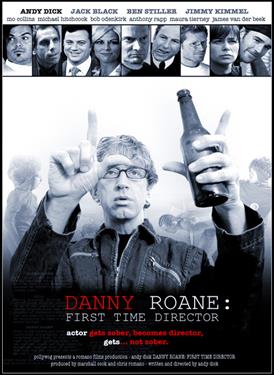 Danny Roane: First Time Director