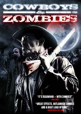 Cowboys Vs Zombies: The Devil's Crossing